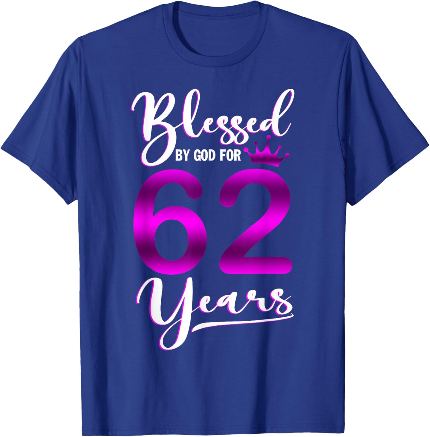 Vintage Blessed by God For 62 Years Old Happy 62nd Birthday T-Shirt - T-Shirt | Royal