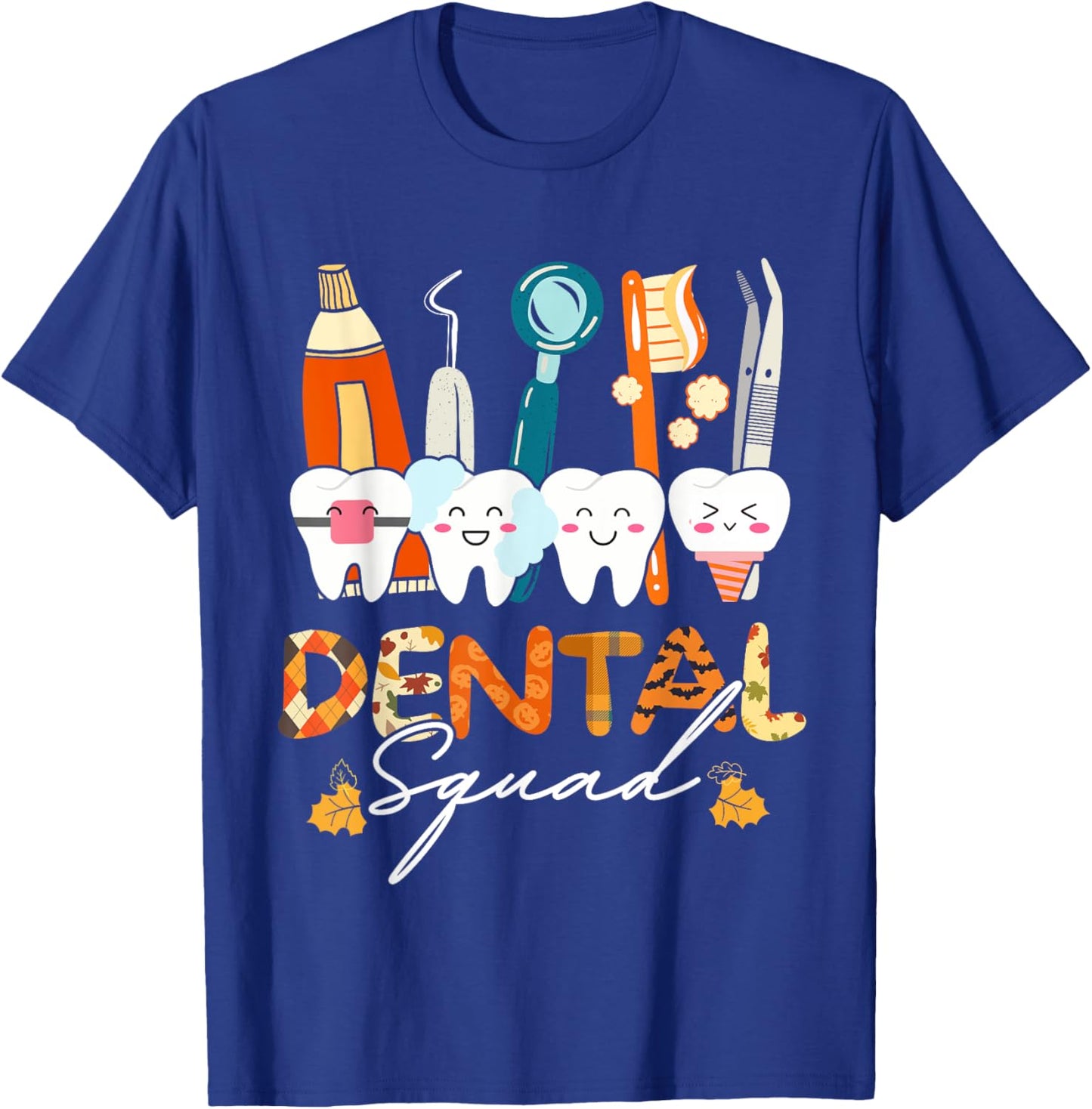 Funny Thanksgiving Fall Autumn Dental Squad Assistant Women T-Shirt - T-Shirt | Royal