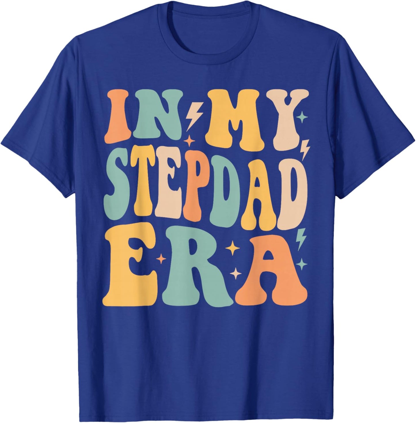 Retro Groovy In My Stepdad Era Father's Day T-Shirt - T-Shirt | Royal