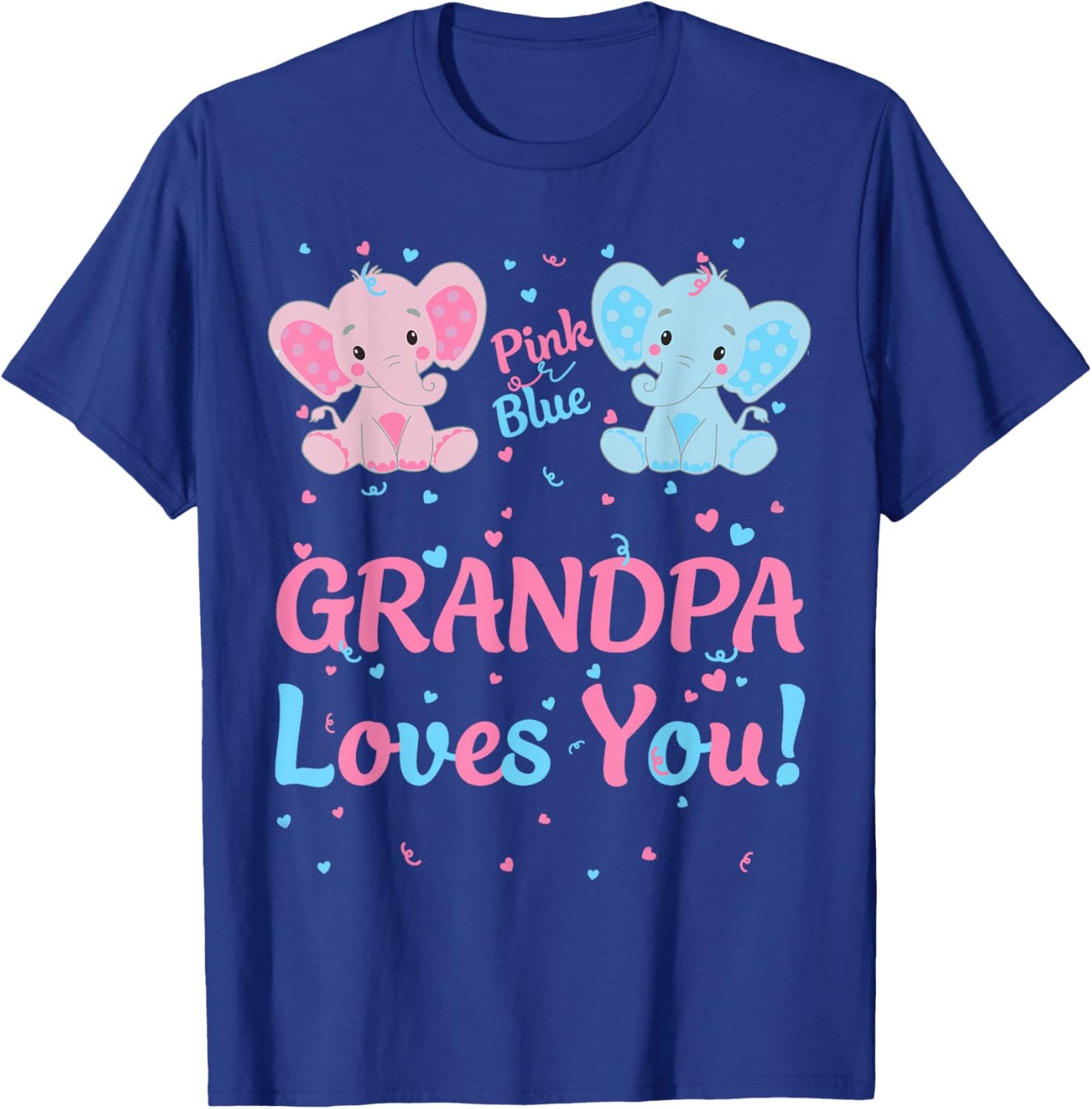 Grandpa Gender Reveal Elephant Pink or Blue Matching Family T-Shirt - T-Shirt | Royal
