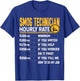 Funny Smog Technician Hourly Rate - Auto Engineer Technician T-Shirt - T-Shirt | Royal