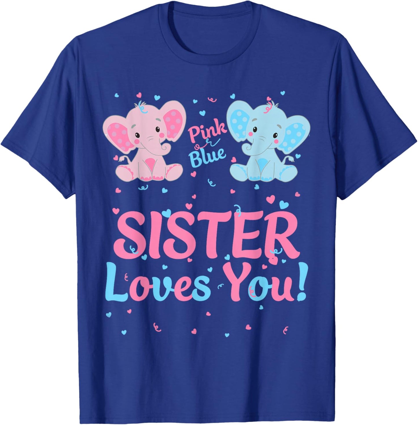 Sister Gender Reveal Elephant Pink or Blue Matching Family T-Shirt - T-Shirt | Royal