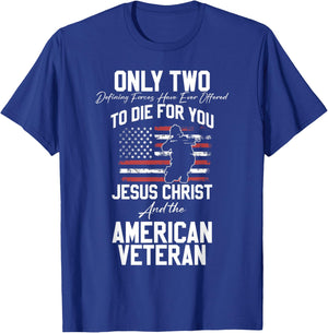 Two Died for You Jesus and American Veteran Memorial T-Shirt - T-Shirt | Royal