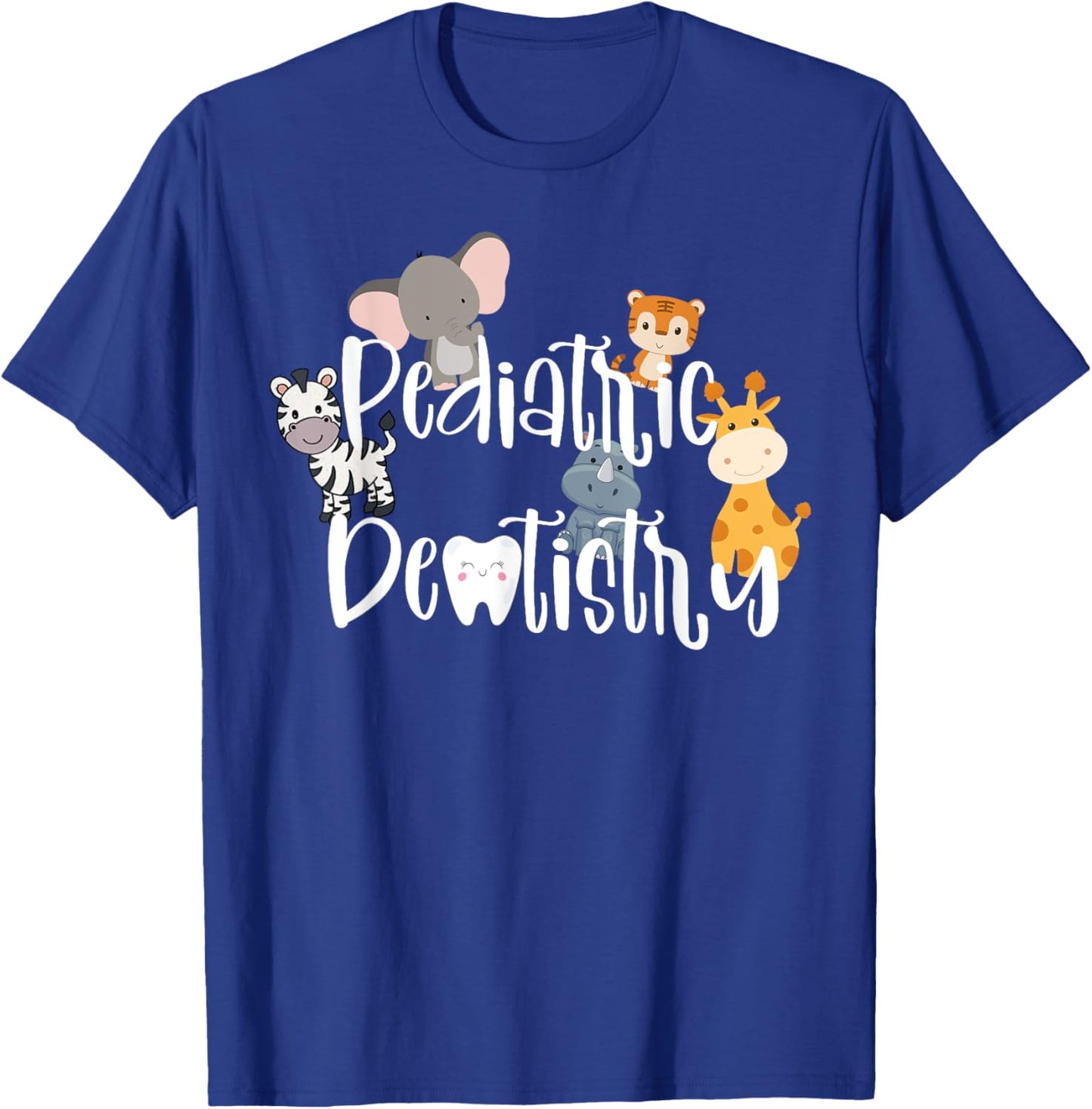 Safari Animals Pediatric Dentistry Dentist Dental Assistant T-Shirt - T-Shirt | Royal