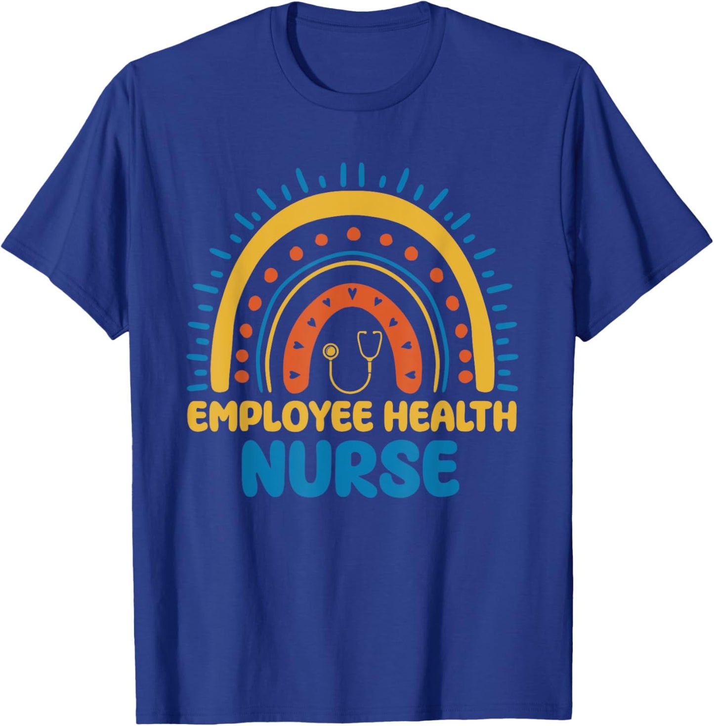 Cute Employee Health Nurse Boho Rainbow Occupational Health T-Shirt - T-Shirt | Royal