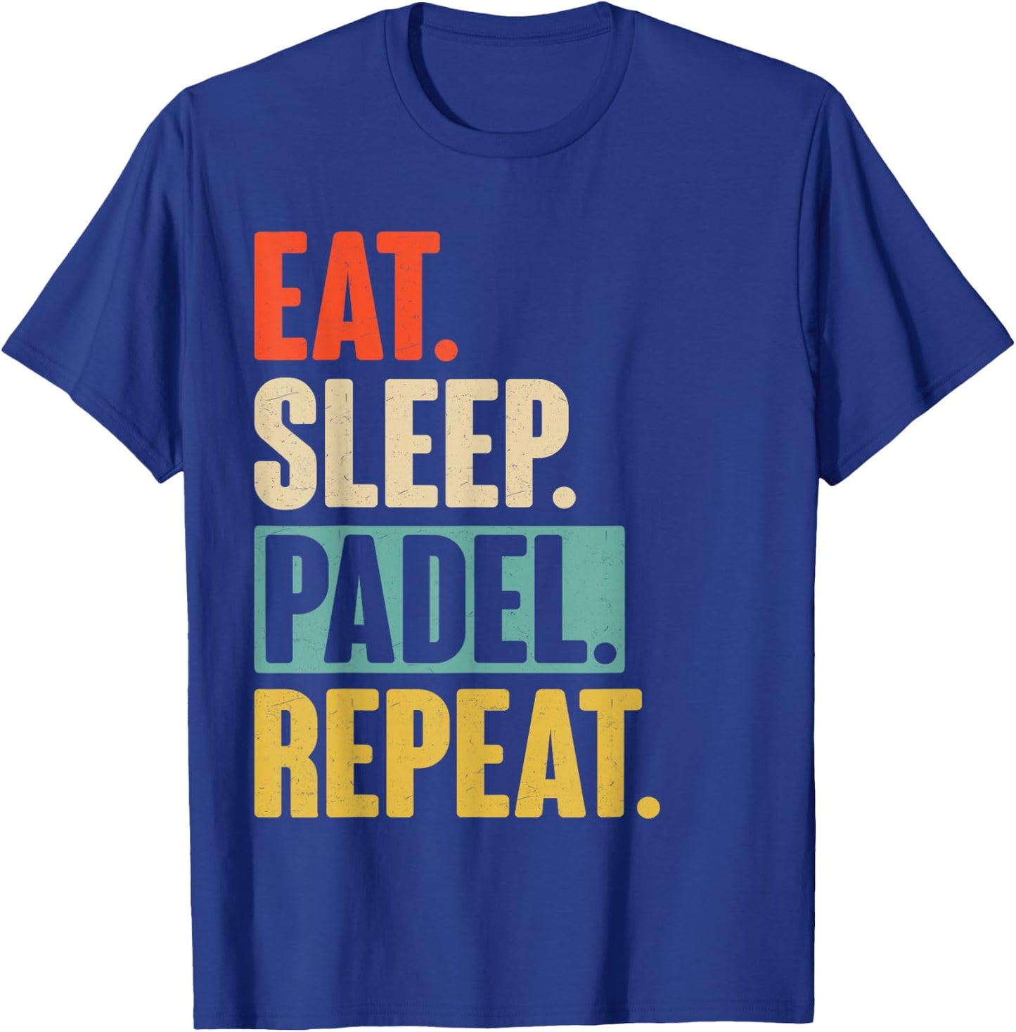 Eat Sleep Padel Repeat - Retro Vintage Padel T-Shirt - T-Shirt | Royal