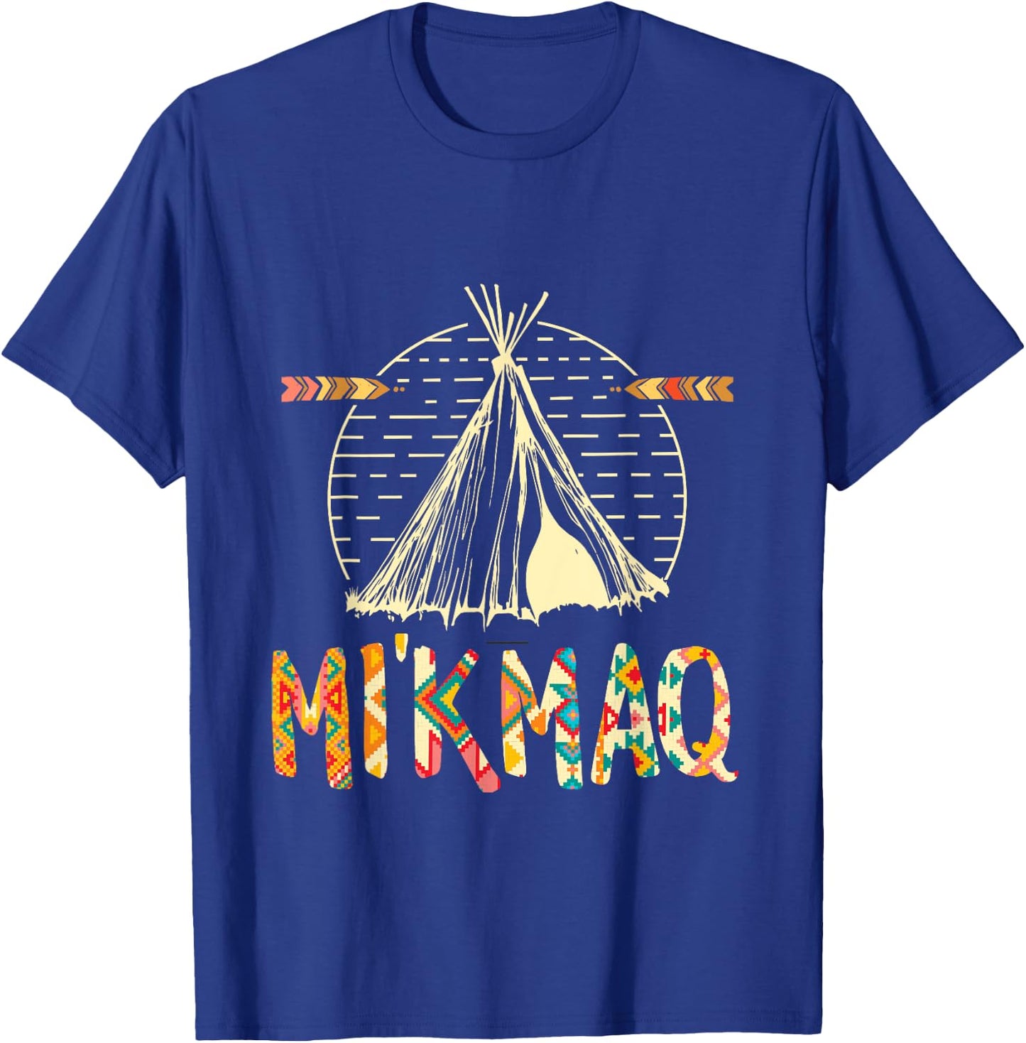 Native American Proud being Mi'kmaq Gift T-Shirt - T-Shirt | Royal