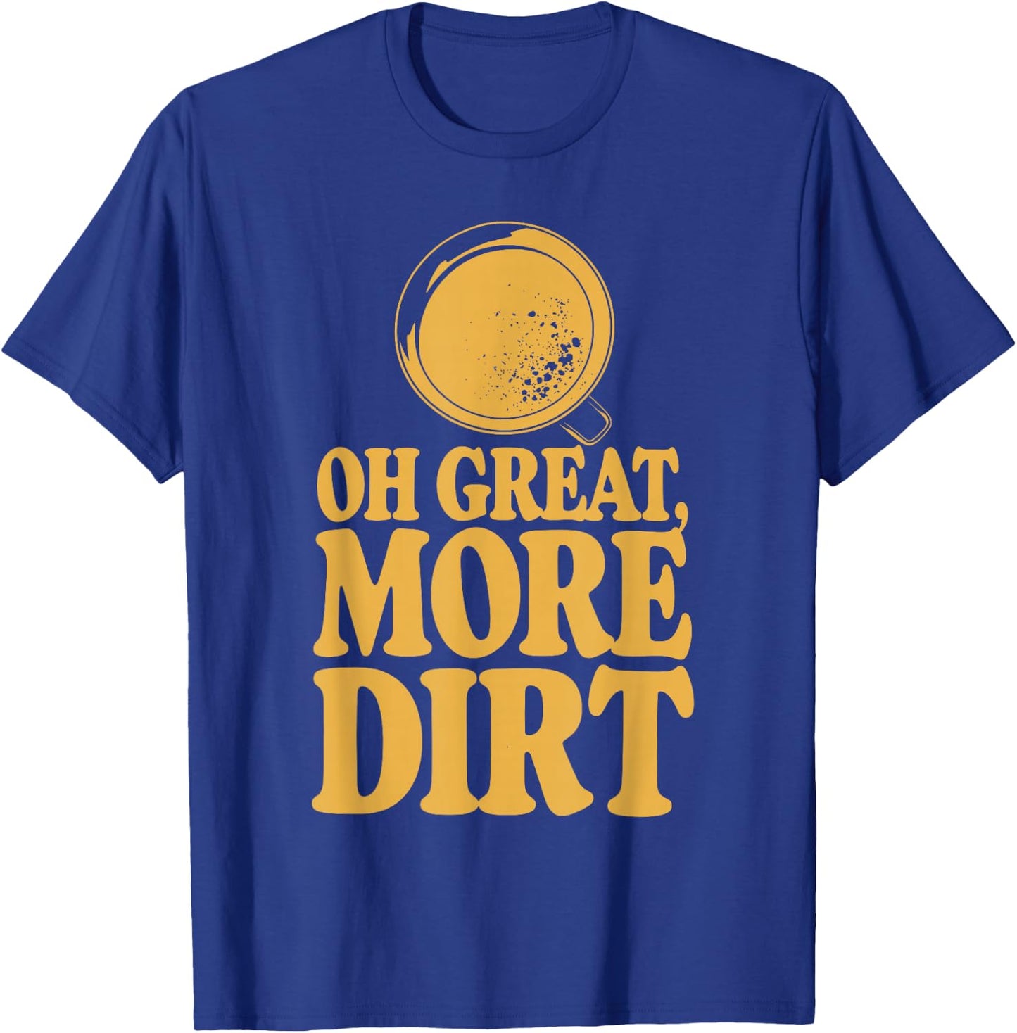 Gold Mining Panning History Adventure Prospector Treasure T-Shirt - T-Shirt | Royal