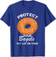 Protect Your Bagels Baking Baker Bagel Lover Bagels T-Shirt - T-Shirt | Royal