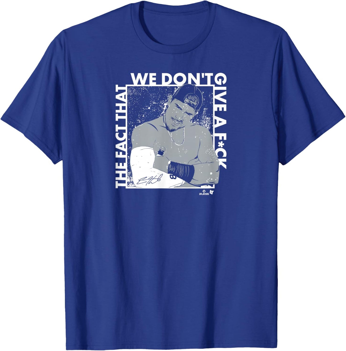 Kike Hernandez - We Don't Give a F- Los Angeles Baseball T-Shirt - T-Shirt | Royal
