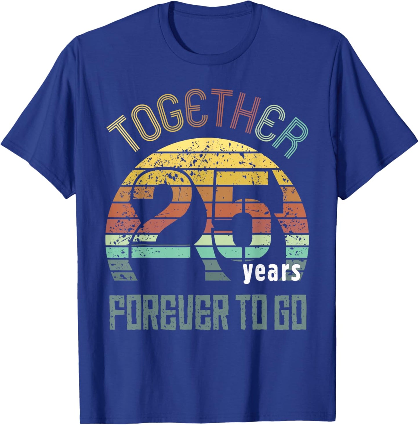 25th Years Wedding Anniversary Gifts For Couples Matching T-Shirt - T-Shirt | Royal