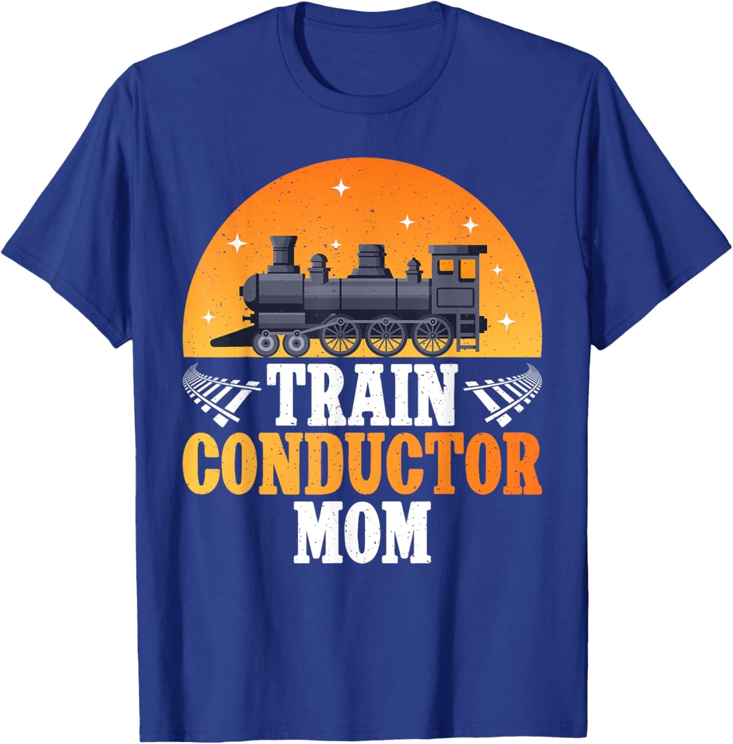 Train Conductor Mom Train Conductor T-Shirt - T-Shirt | Royal