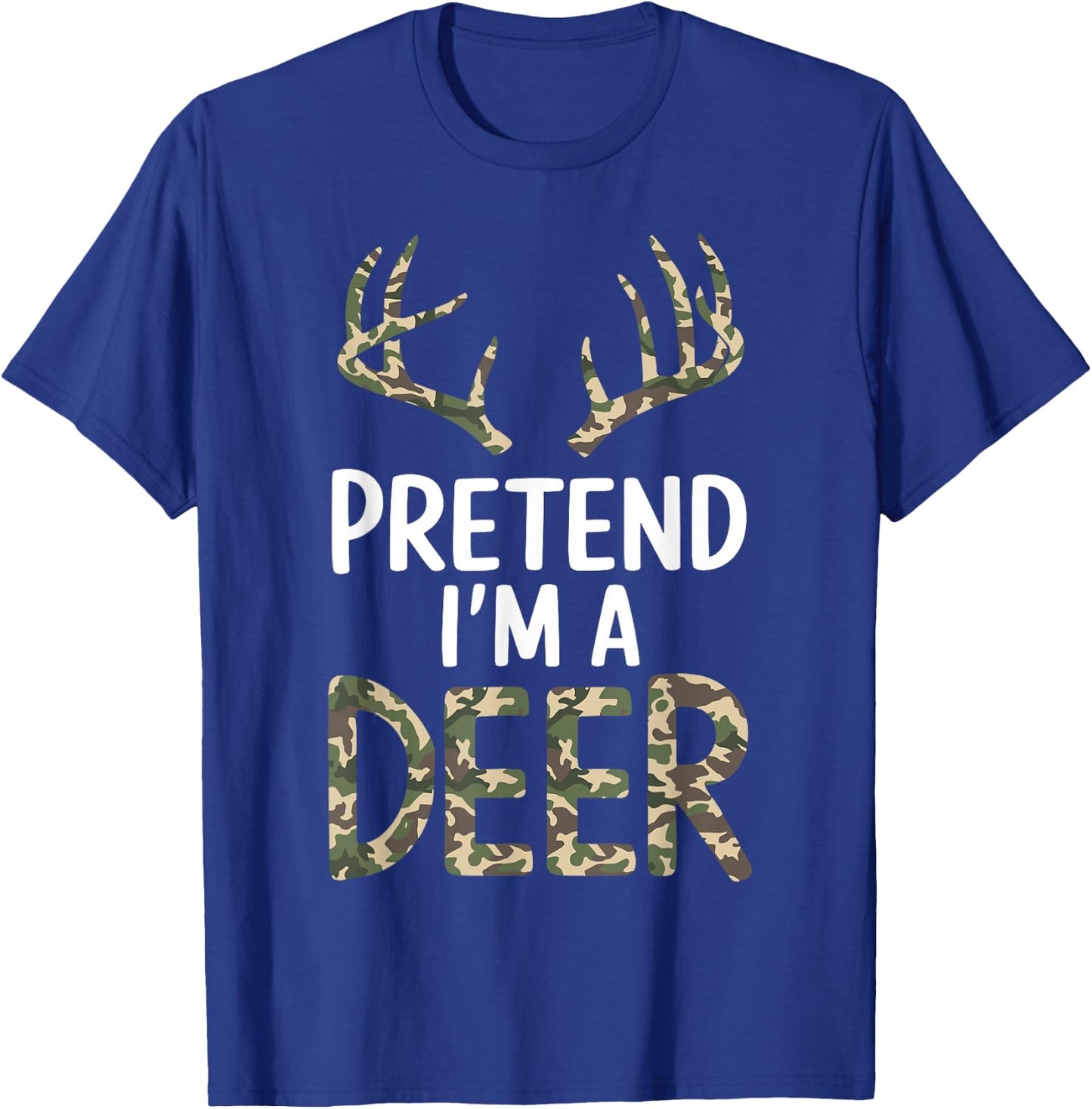 Pretend I'm A Deer Lazy Funny Halloween Costume T-Shirt - T-Shirt | Royal