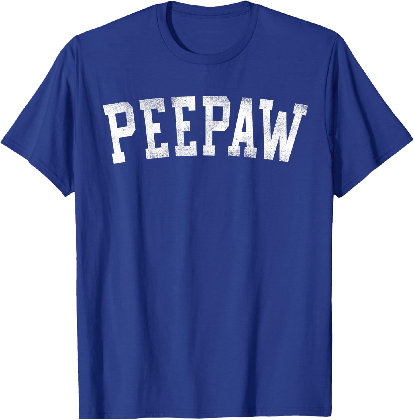 Peepaw - Classic Bold Font Father's Day Peepaw T-Shirt - T-Shirt | Royal