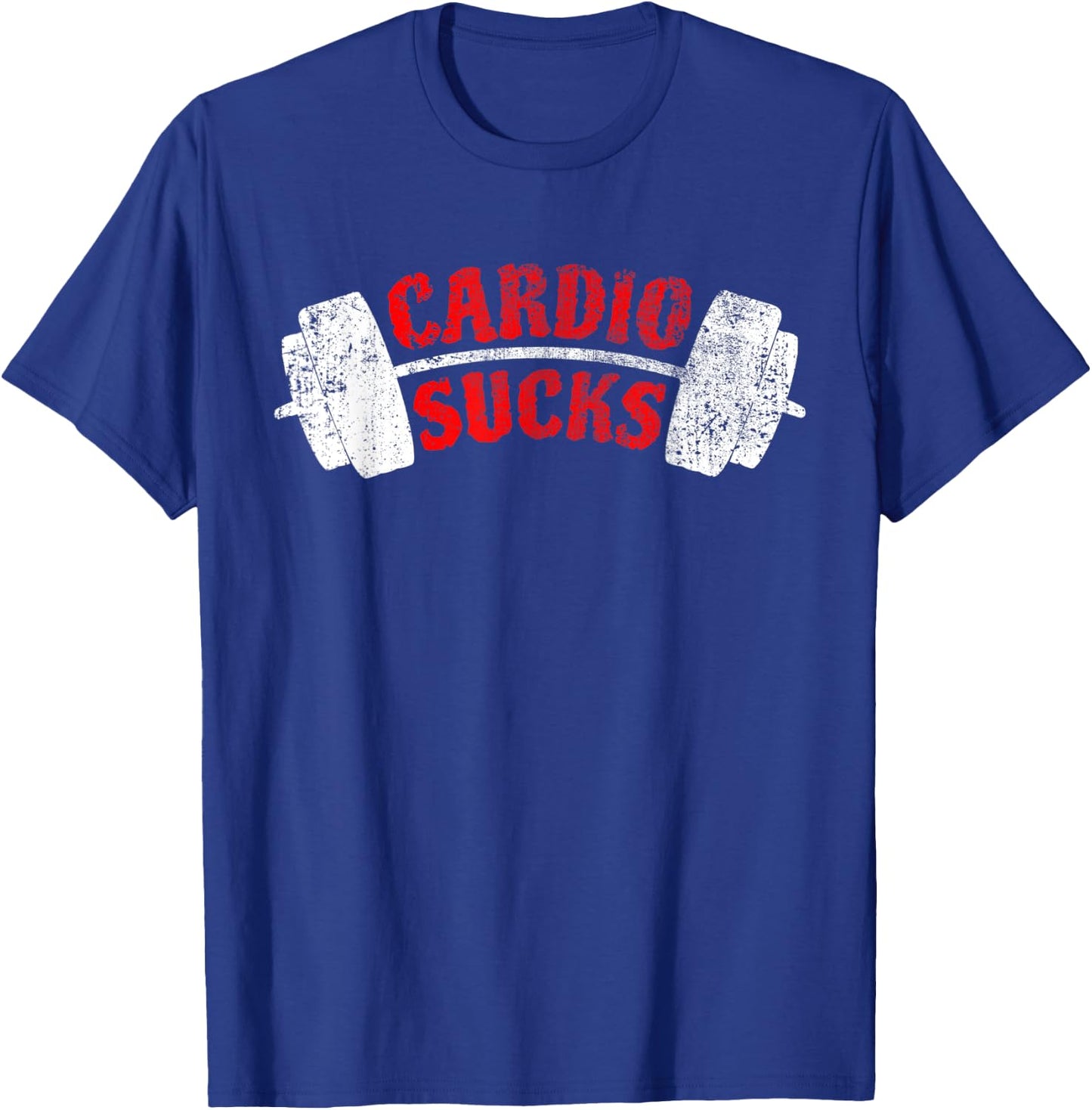 Cardio Sucks at the gym T-Shirt - T-Shirt | Royal