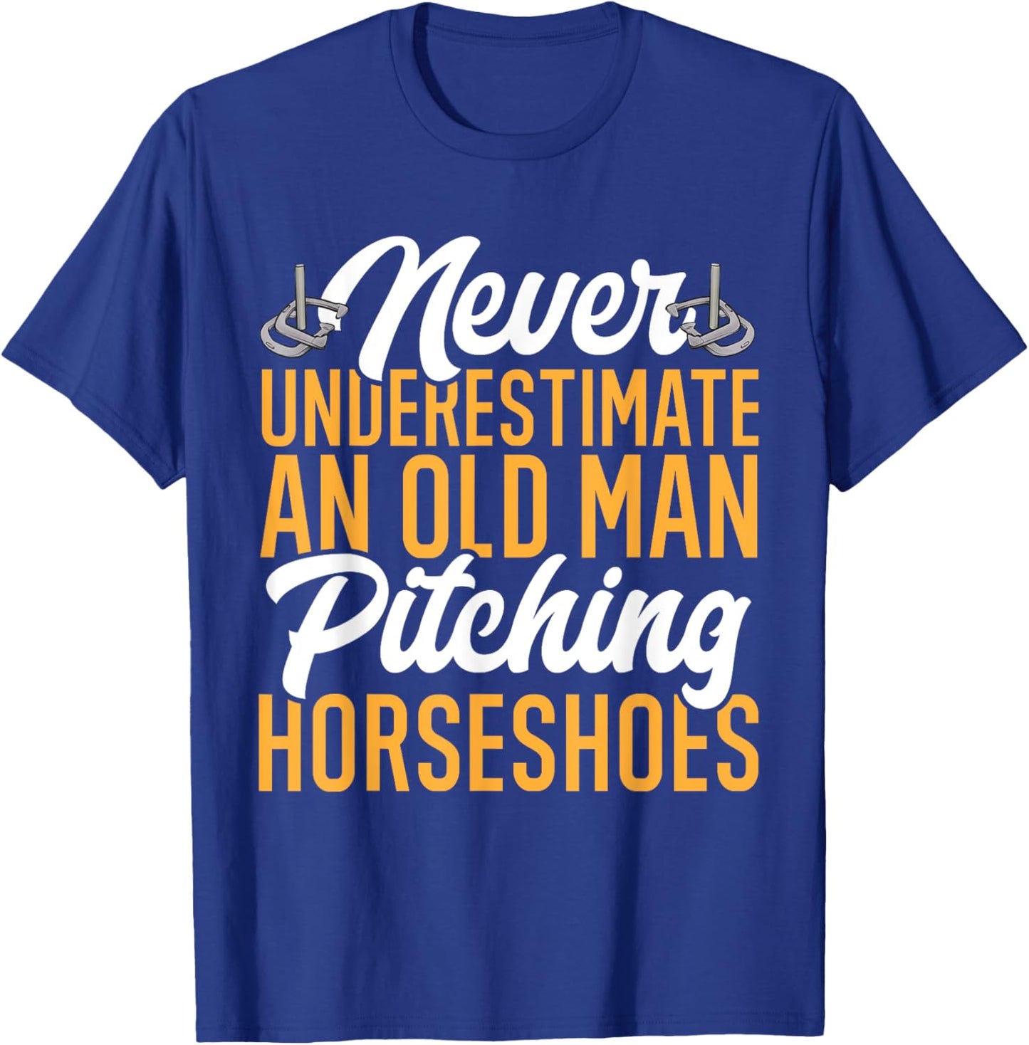 Horseshoes Game Horseshoe Pitching Old Man T-Shirt - T-Shirt | Royal