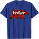 Red Plaid Brother Buffalo Matching Family Pyjamas Christmas T-Shirt - T-Shirt | Royal