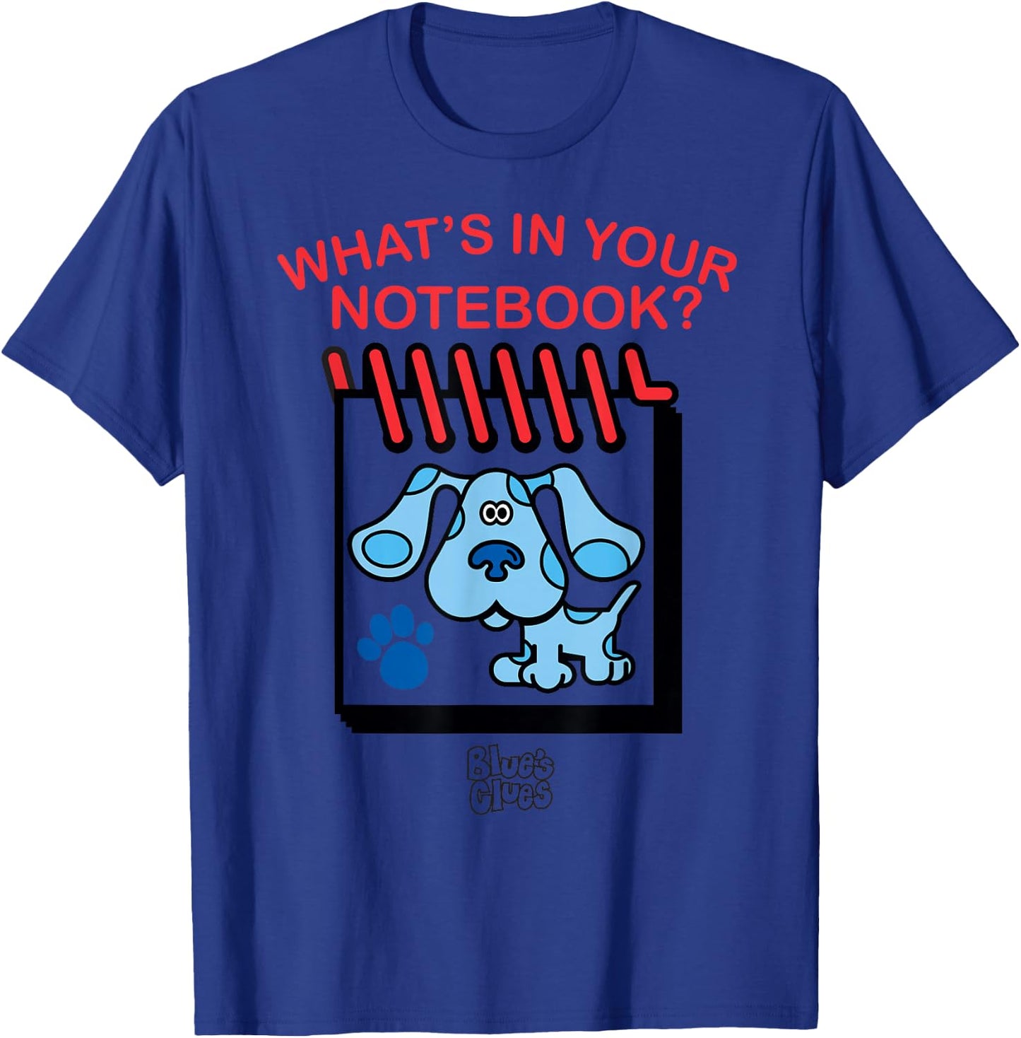 Blue's Clues Whats in Your Notebook? T-Shirt - T-Shirt | Royal
