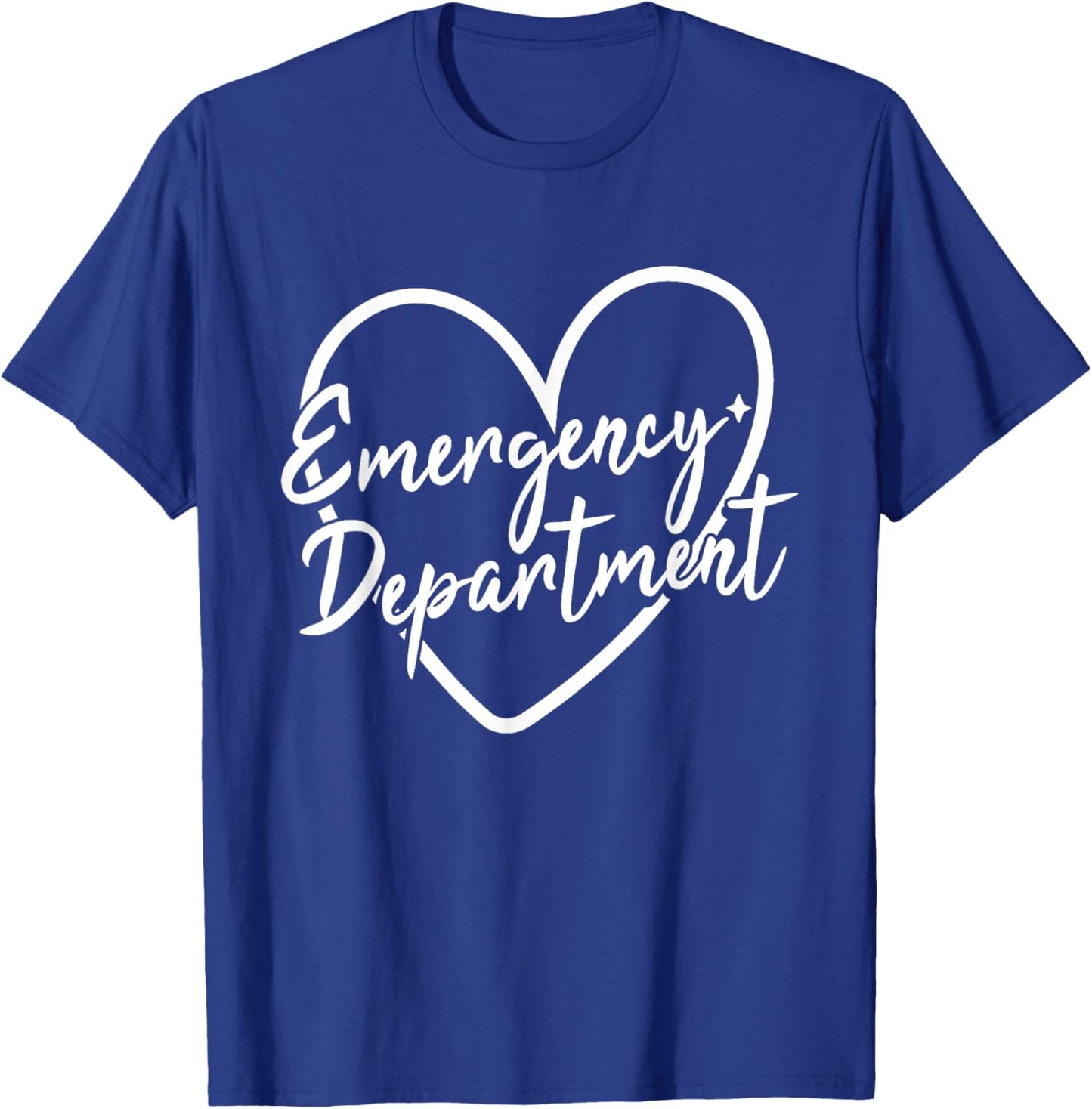 Emergency Department Emergency Room Healthcare Nursing T-Shirt - T-Shirt | Royal