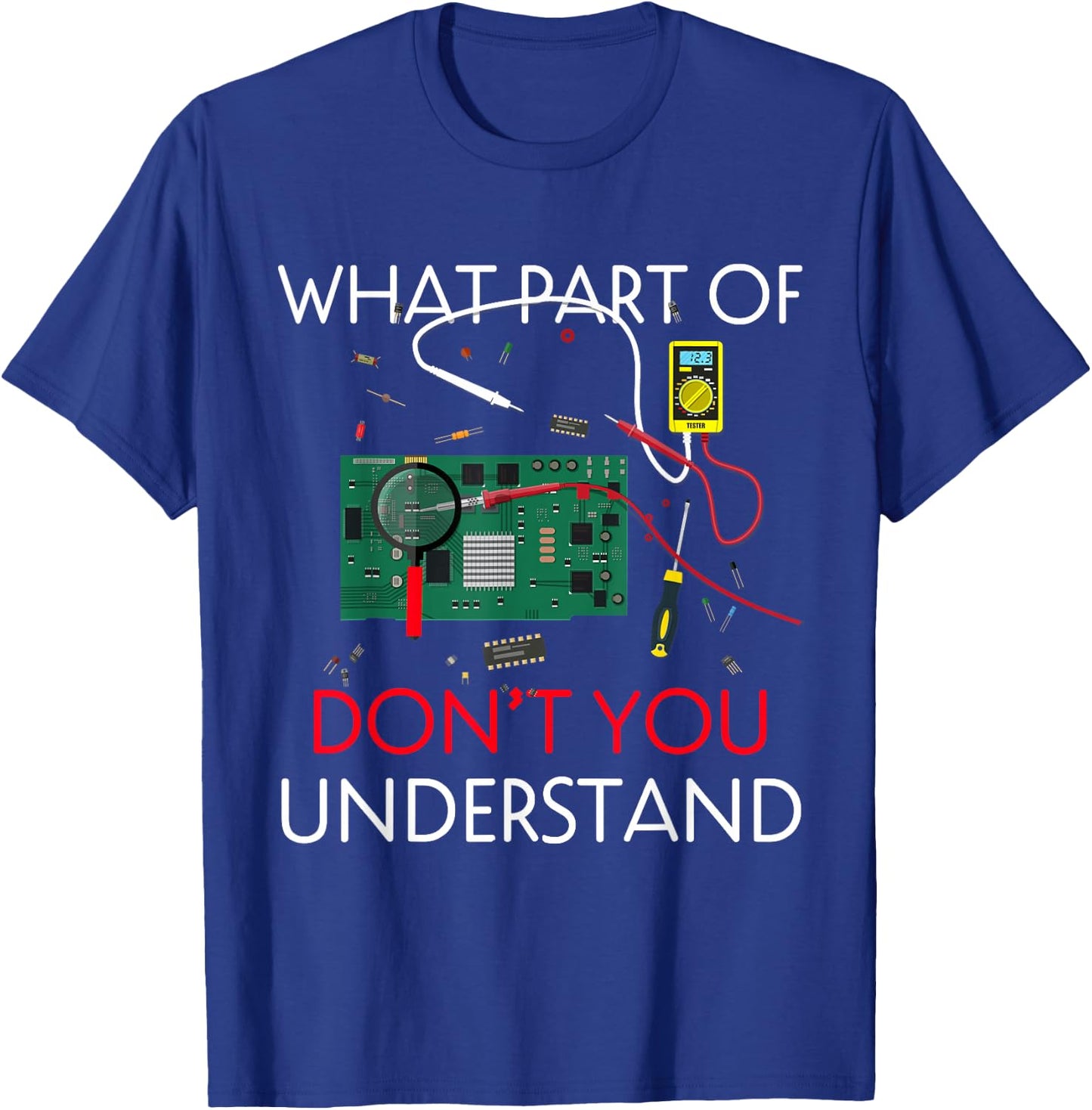 Electrical Engineer Funny Shirt Electrical Engineering T-Shirt - T-Shirt | Royal