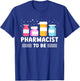 Future Pharmacist Graduate Student Pharmacy T-Shirt - T-Shirt | Royal