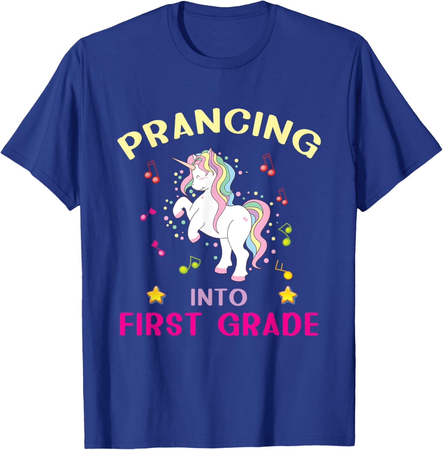 Prancing Into First Grade Unicorn Back To School T-Shirt - T-Shirt | Royal