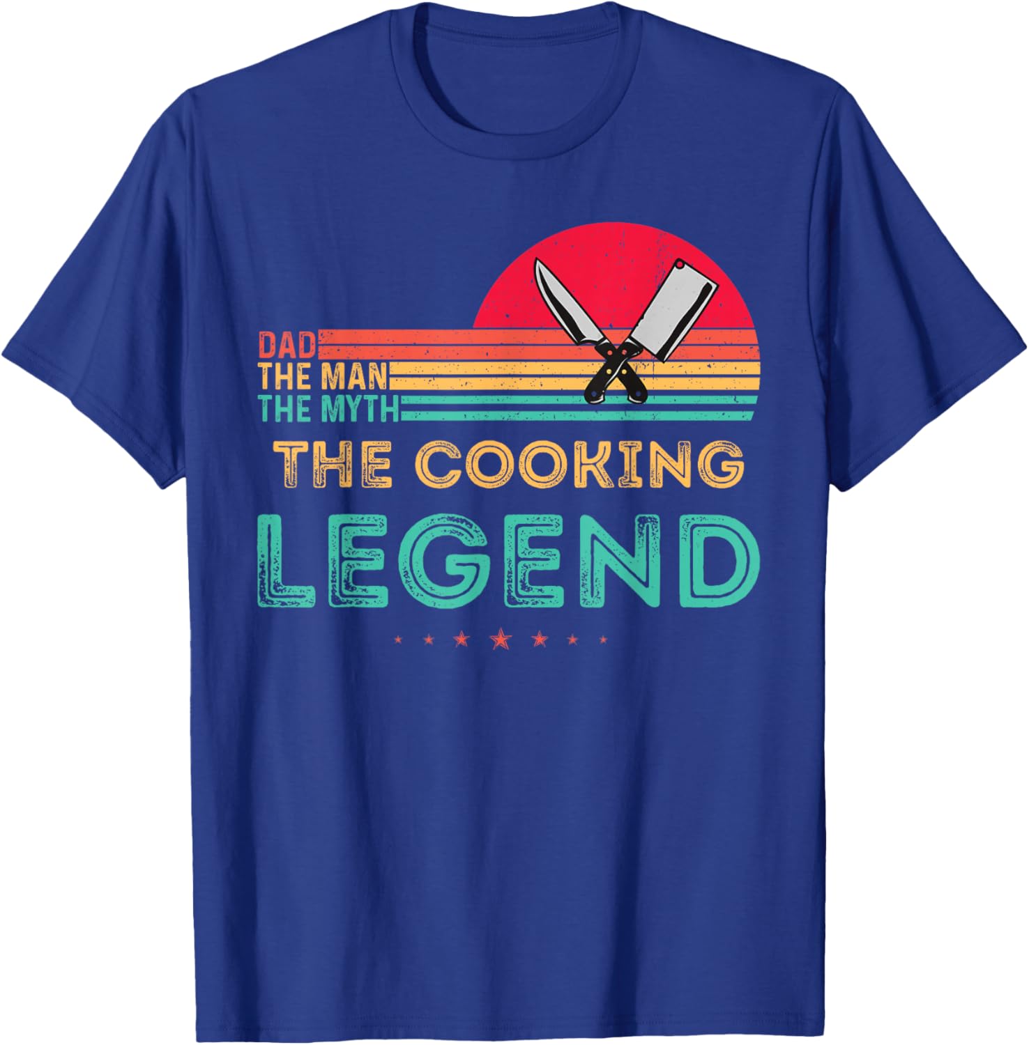 Vintage Cooking Dad The Man The Myth The Legend Chef Funny T-Shirt - T-Shirt | Royal