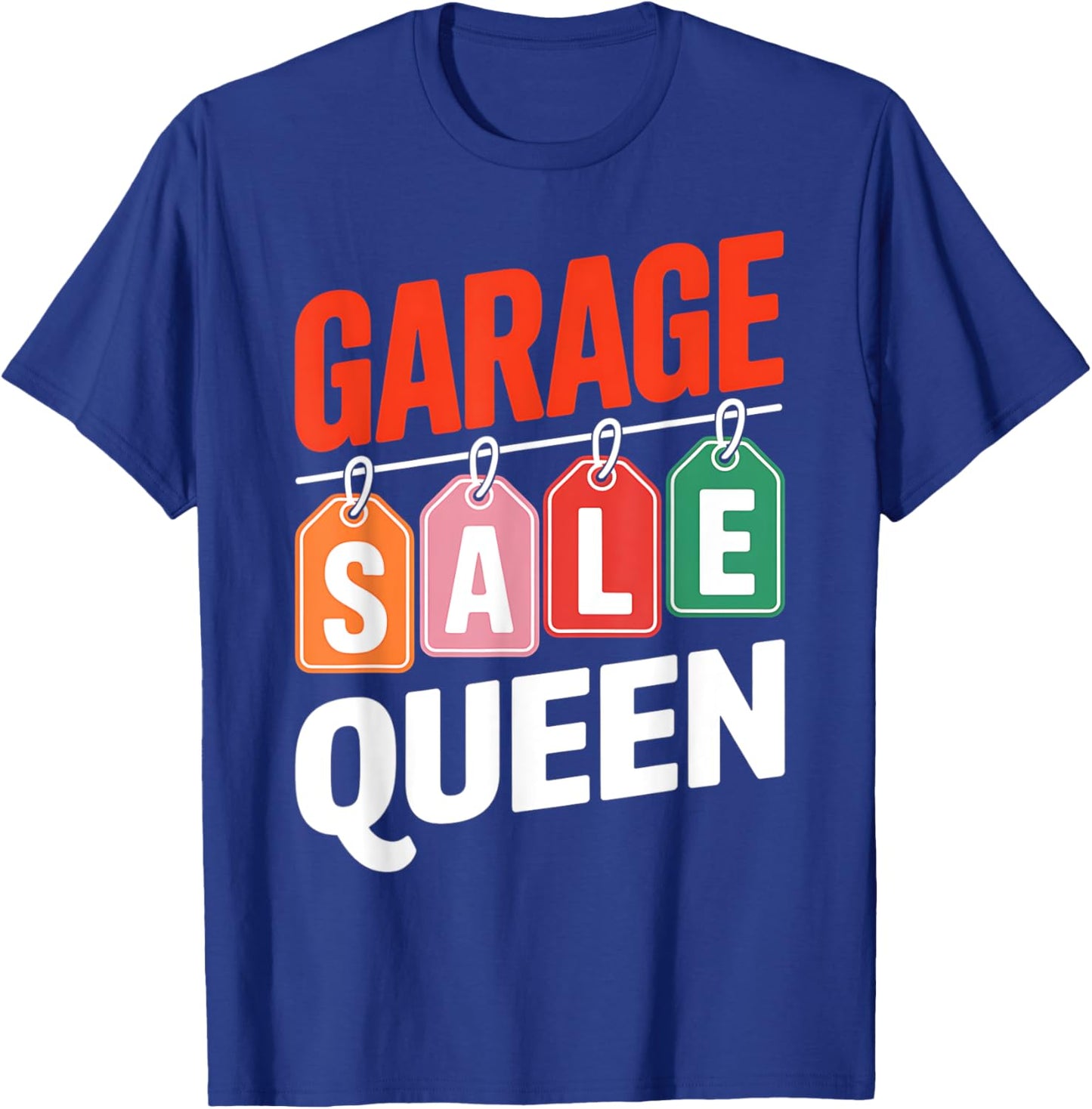 Garage Sale Queen Selling Antique Yard Sale Lover Seller T-Shirt - T-Shirt | Royal