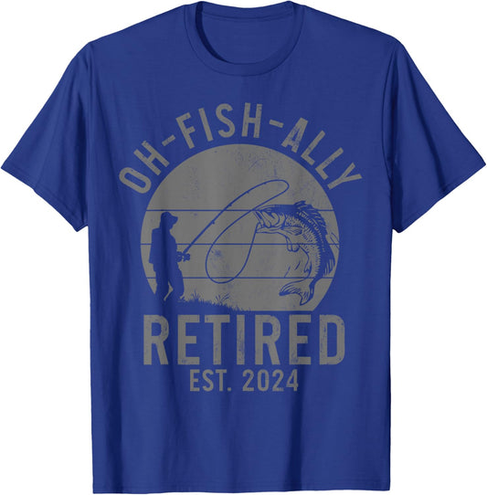 Fishing Retirement O-Fish Ally Retired 2024 Fisherman T-Shirt - T-Shirt | Royal