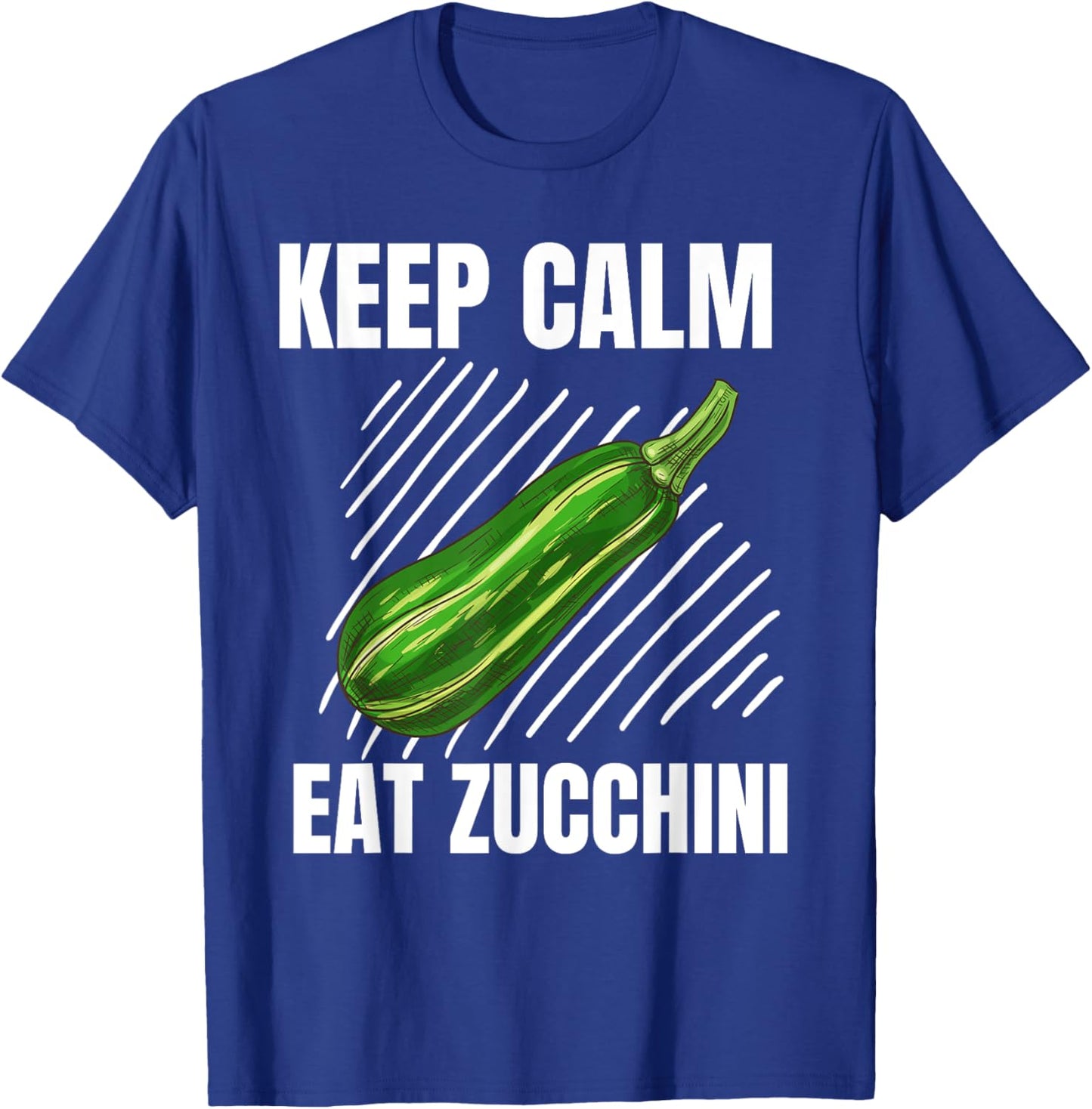 Keep Calm Eat Zucchini Vintage Grunge Zucchini Lover T-Shirt - T-Shirt | Royal