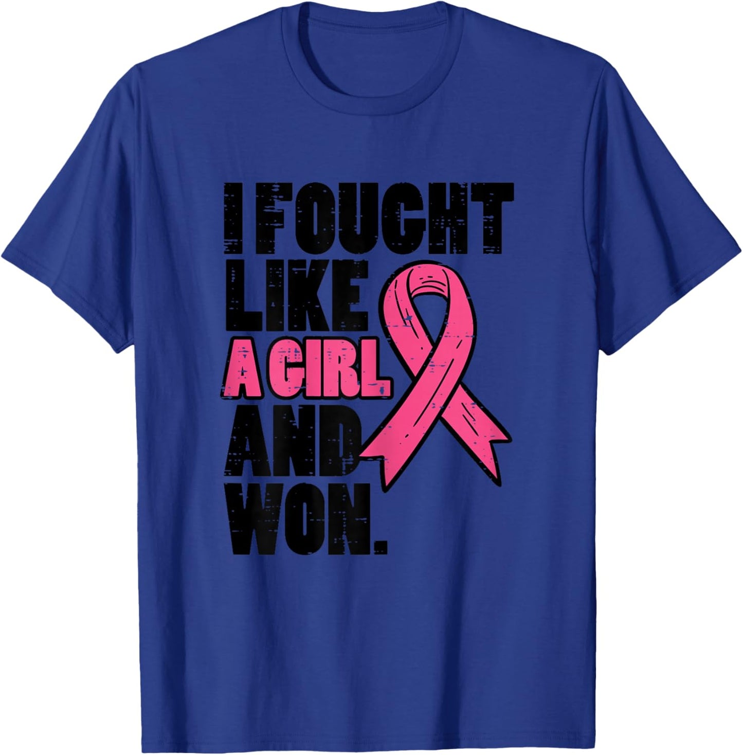 Breast Cancer Fought Like Girl Won Awareness Survivor Women T-Shirt - T-Shirt | Royal