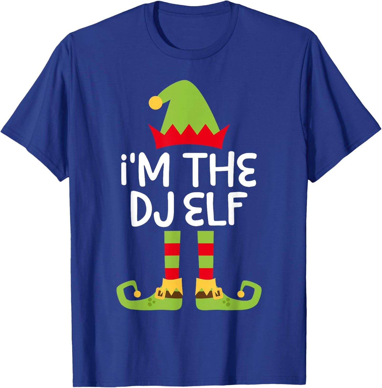 I'm The DJ Elf Shirt Adult Kids Matching Christmas Elf T-Shirt - T-Shirt | Royal
