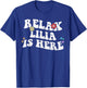 Retro Groovy Relax LILIA Is Here Funny Mother's Day Name T-Shirt - T-Shirt | Royal
