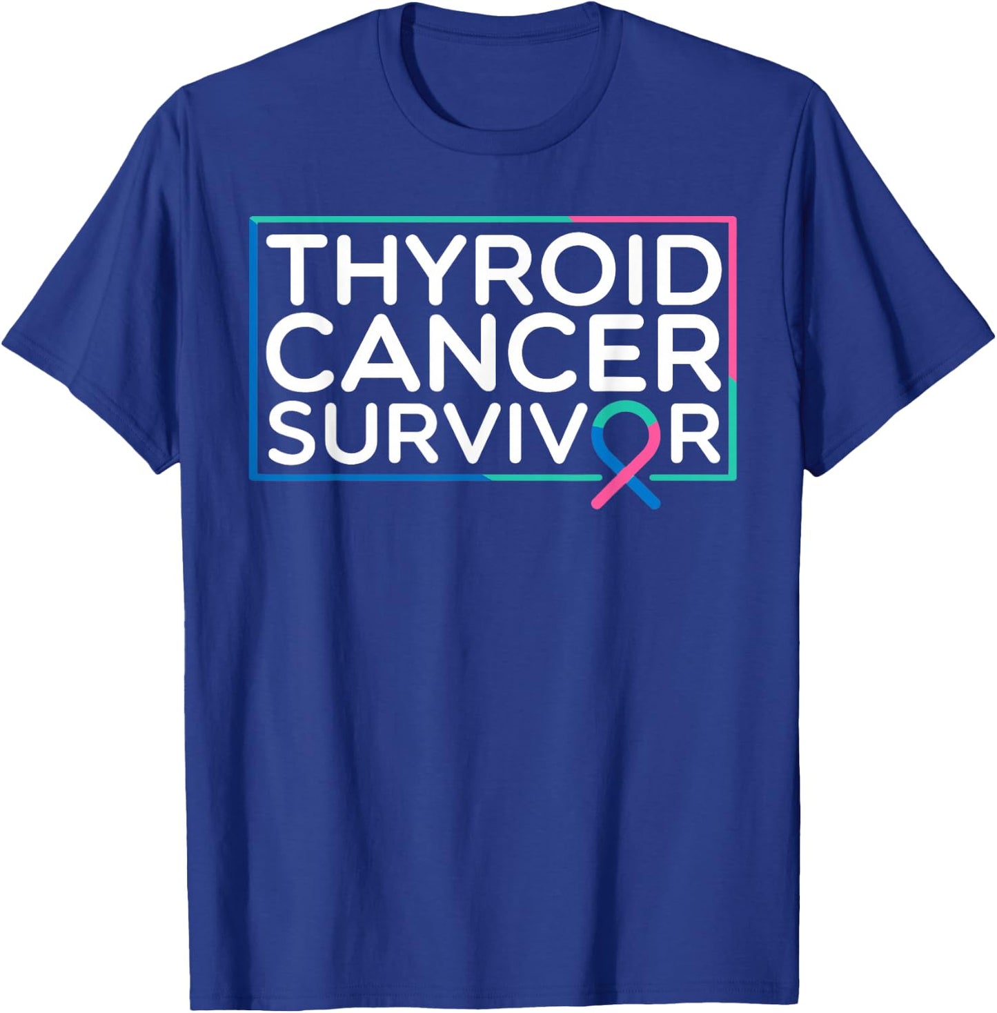 Survivor Thyroid Cancer T-Shirt - T-Shirt | Royal