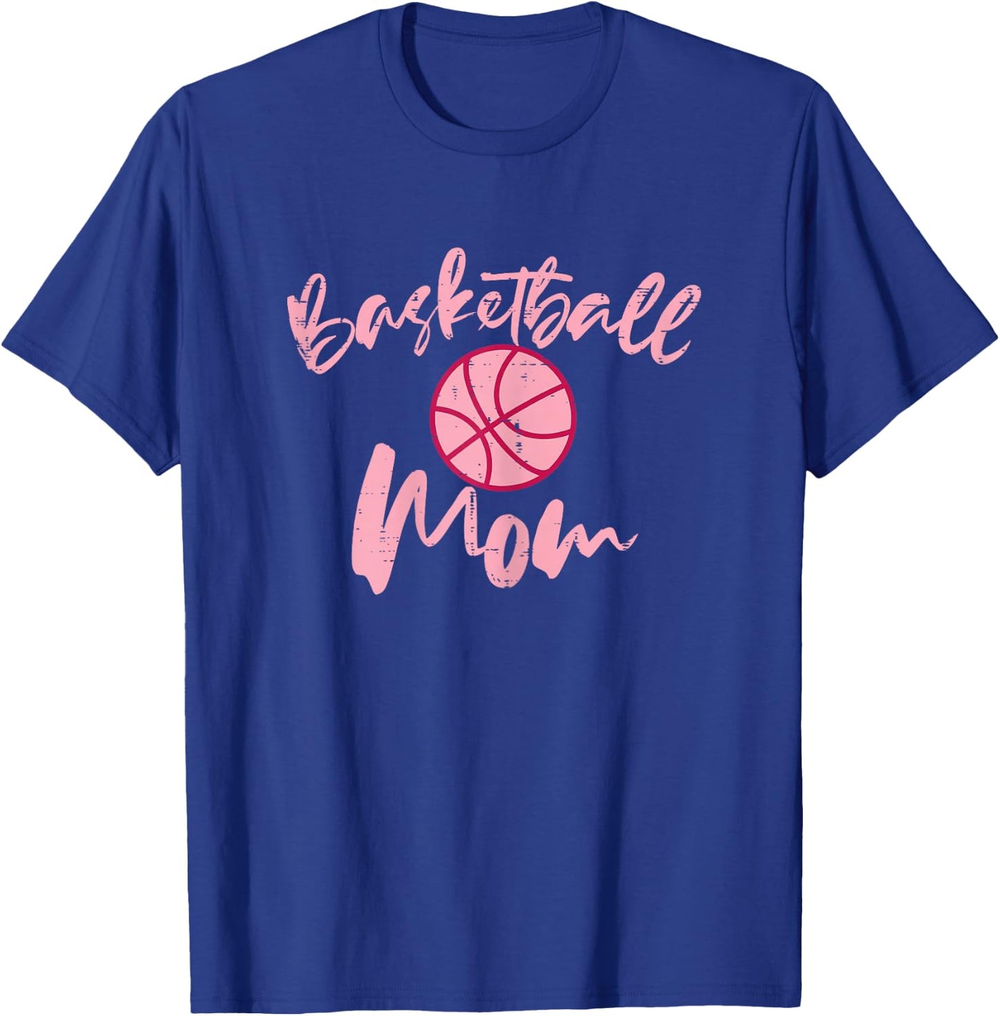Basketball Mom Cute Mothers Day Sports Mama Mommy Women T-Shirt - T-Shirt | Royal