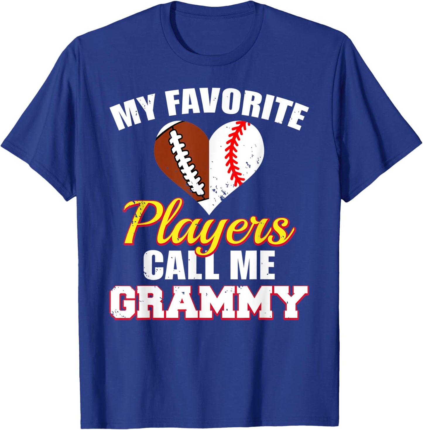 My Favorite Players Call Me Grammy Football Baseball Grammy T-Shirt - T-Shirt | Royal