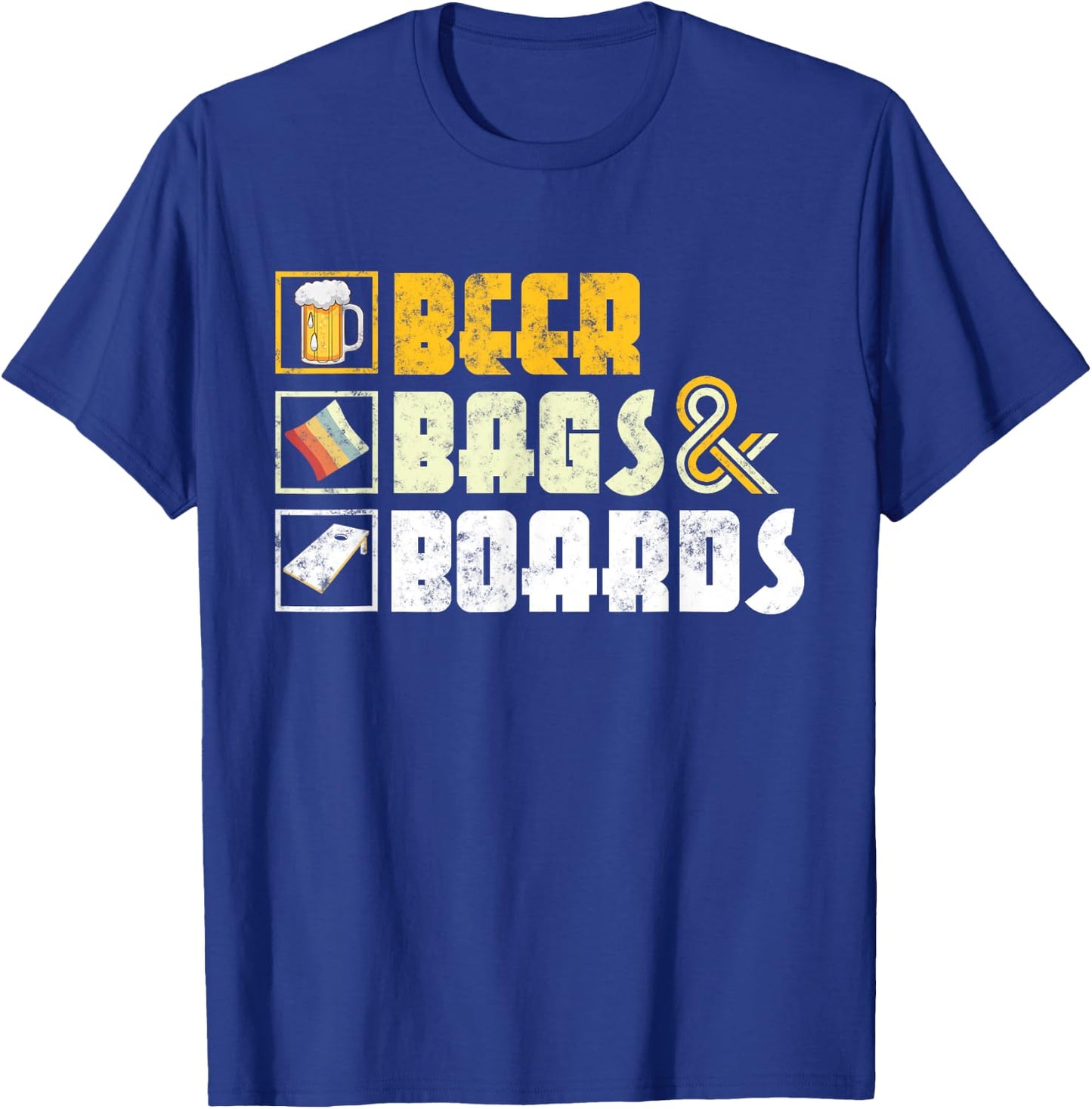 Beer Bags and Boards Funny sarcastic Cornhole outdoor game T-Shirt - T-Shirt | Royal
