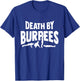 Death by Burpees Design for Aerobic Workout T-Shirt - T-Shirt | Royal