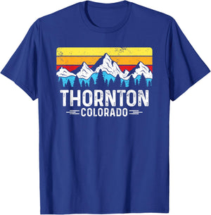 Thornton Colorado Rocky Mountains Thornton CO Souvenir T-Shirt - T-Shirt | Royal
