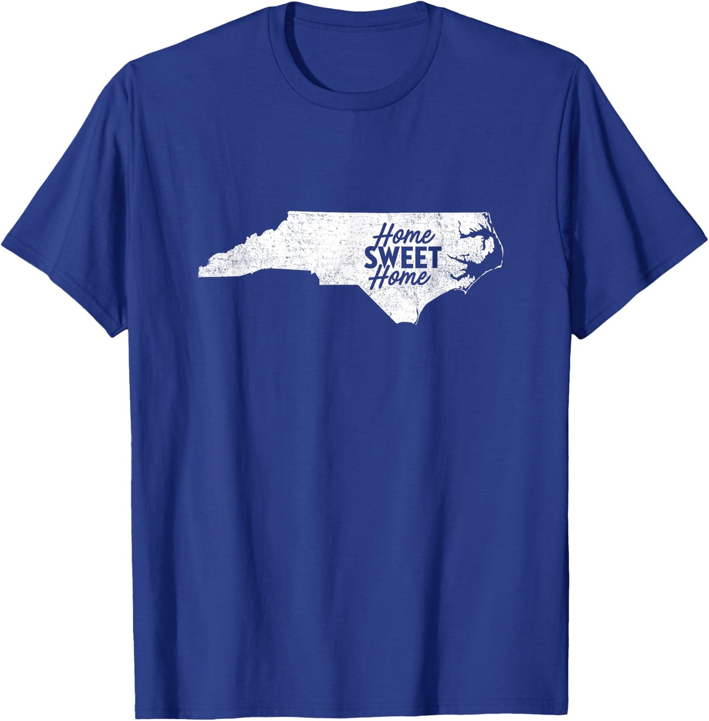 Home Sweet Home Shirt - North Carolina Shirt NC T-Shirt - T-Shirt | Royal