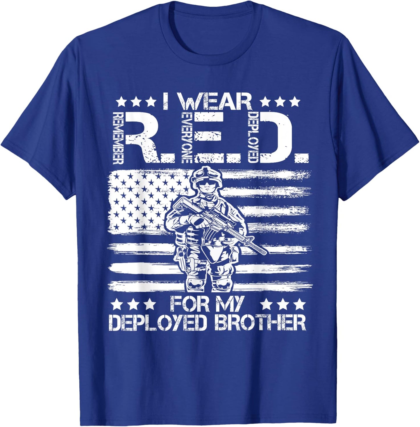 I Wear RED For My Brother Remember Everyone Deployed Gift T-Shirt - T-Shirt | Royal