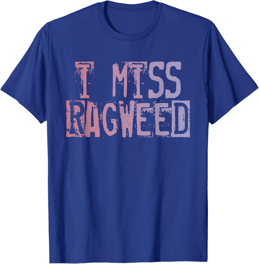 Visit The Country Western Cowboys Store I Miss Ragweed Cross Canadian Ragweed T-Shirt - T-Shirt | Royal
