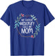 My Favorite Missionary Calls Me Mom T-Shirt - T-Shirt | Royal