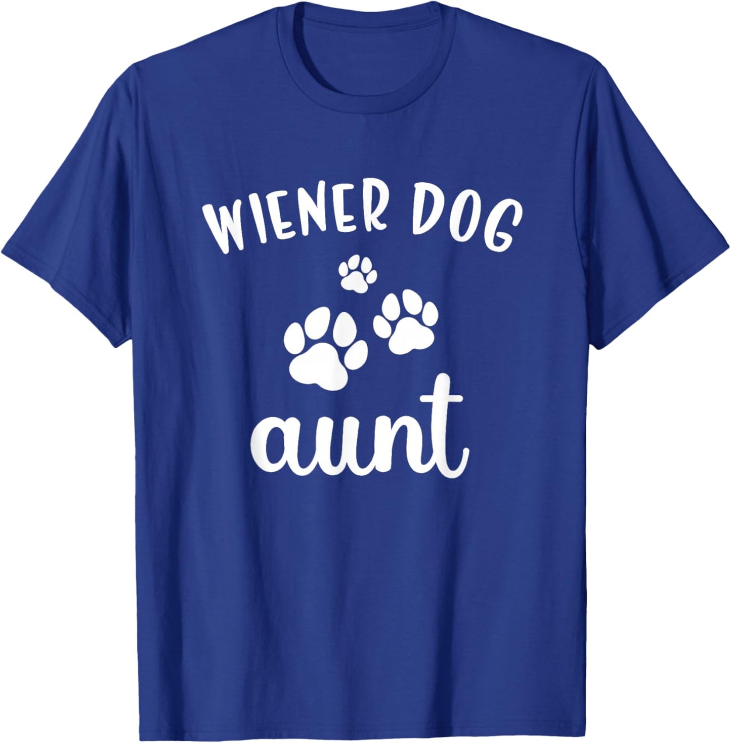 Wiener Aunt Cute Dog Weenie Doxie Dachshund T-Shirt - T-Shirt | Royal