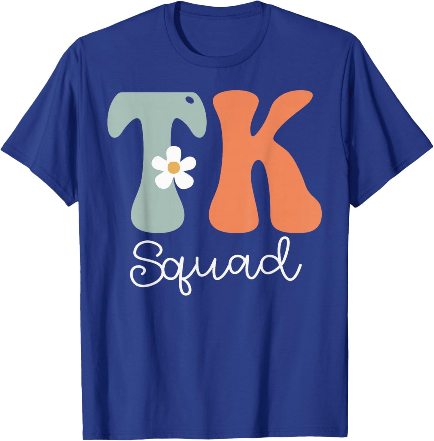 TK Squad Groovy Women Appreciation Day Hello Back To School T-Shirt - T-Shirt | Royal
