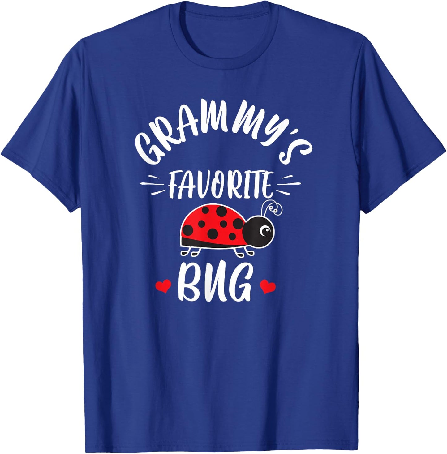 Grammy's Favorite Bug For Kids From Grammy Grandma Ladybug T-Shirt - T-Shirt | Royal