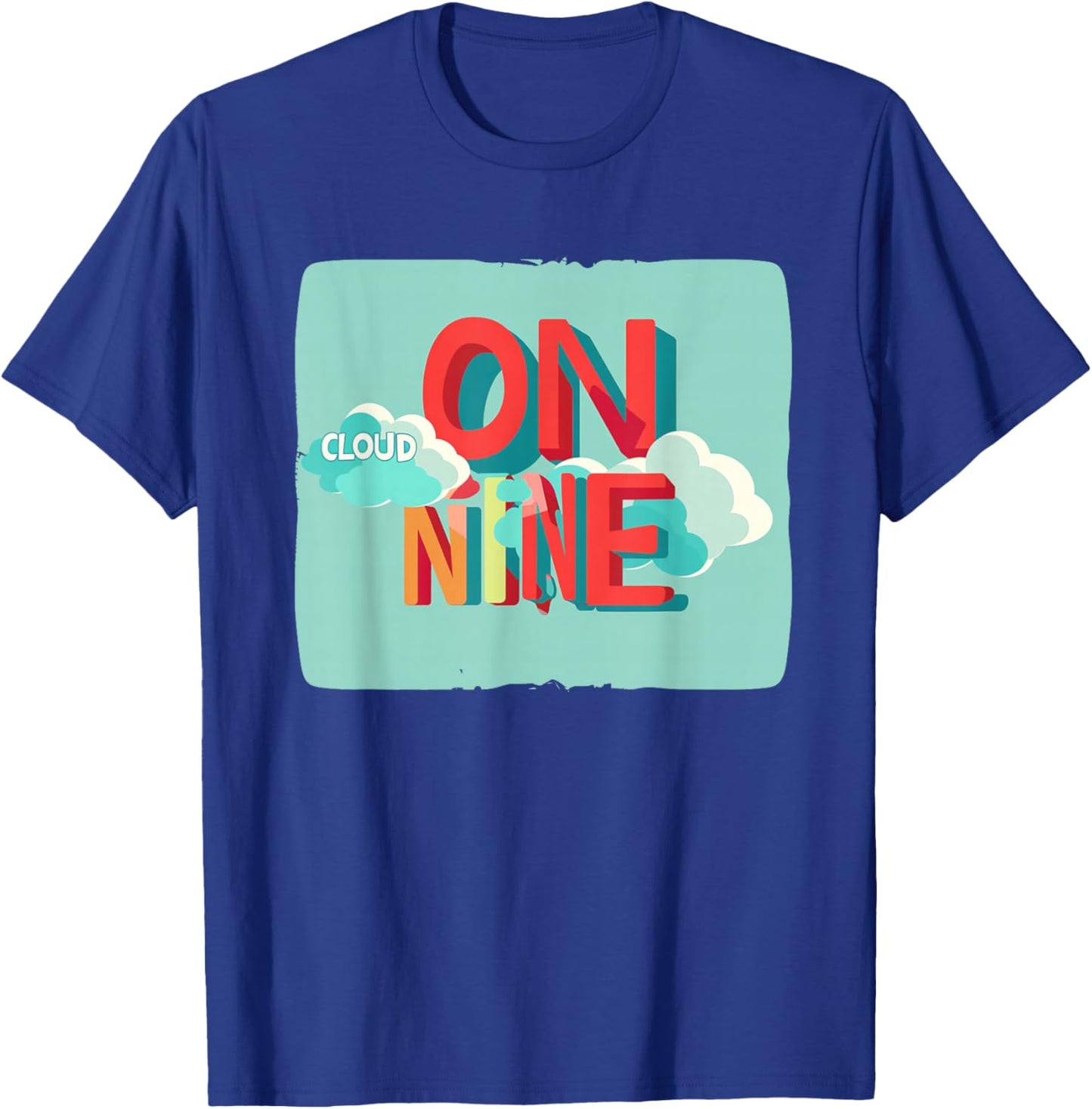 On Cloud Nine Statement for Boys and Girls T-Shirt - T-Shirt | Royal