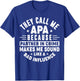 They Call Me Apa Because Partner In Crime Funny Father's Day T-Shirt - T-Shirt | Royal