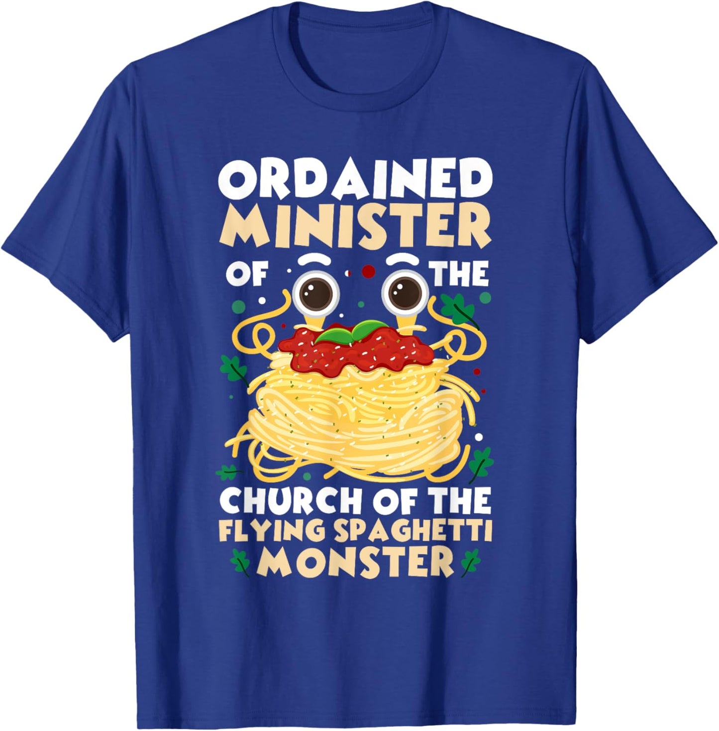 Ordained Minister Flying Spaghetti Monster FSM Pastafarian T-Shirt - T-Shirt | Royal