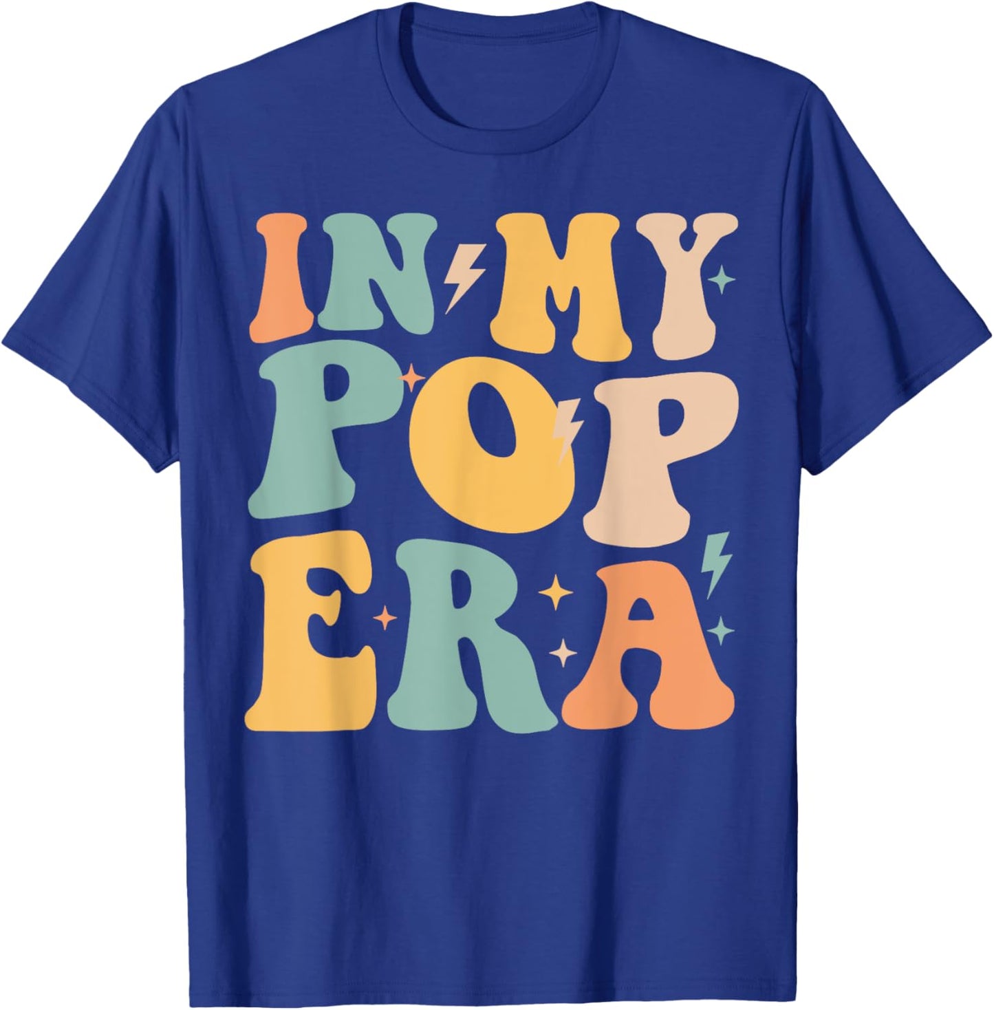 Retro Groovy In My Pop Era Father's Day T-Shirt - T-Shirt | Royal
